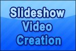 Slideshow/Video Creation
